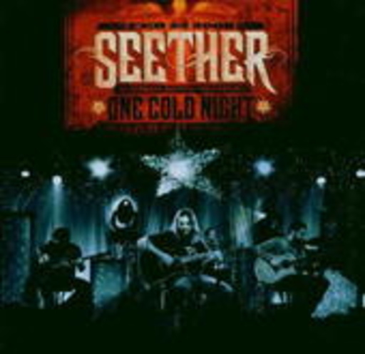 Seether – One Cold Night
