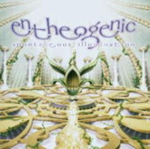 Entheogenic – Spontaneous Illumination