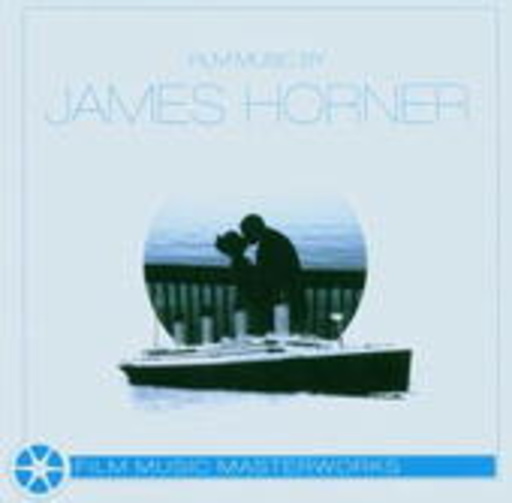 Diverse – James Horner Film Music Masterworks