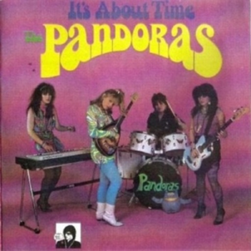 The Pandoras – It's About Time