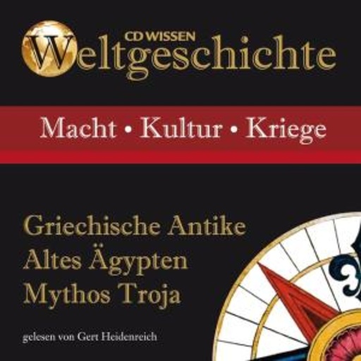 Gert Heidenreich – Weltgeschichte: Griechische Antike/Altes Ägypten/Mythos Troja