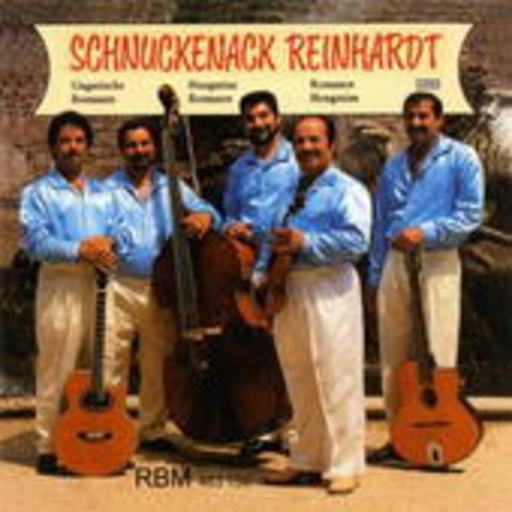 Schnuckenack Reinhardt Quintett – Ungarische Romantik
