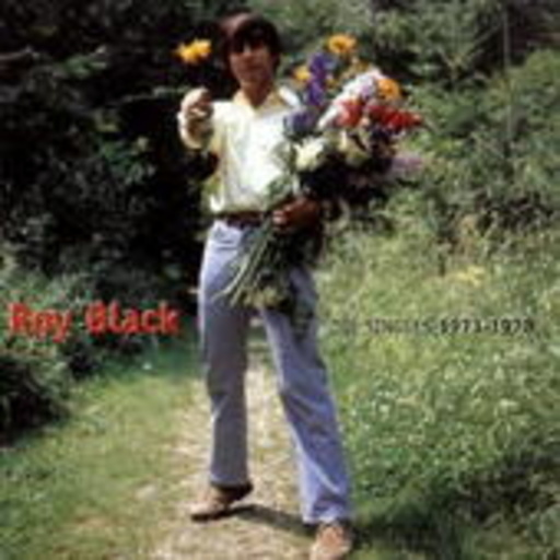 Roy Black – Die Singles 1973-1978