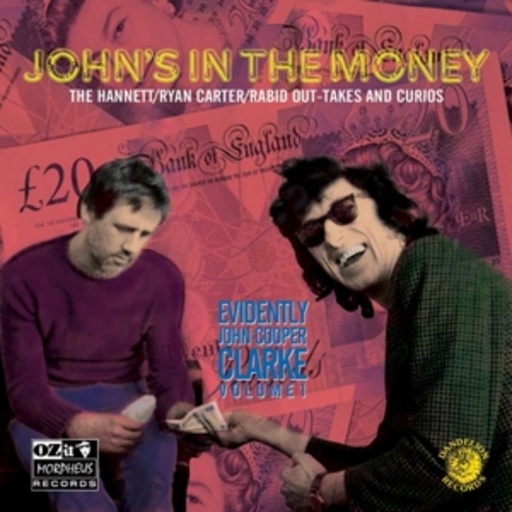 John Cooper Clarke – John's In The Money