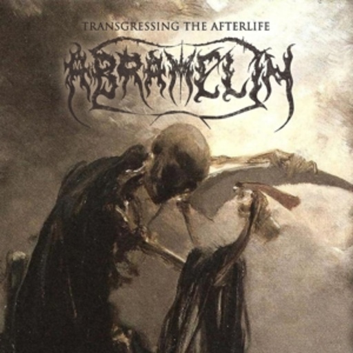 Abramelin – Transgressing The Afterlife - Complete Recordings