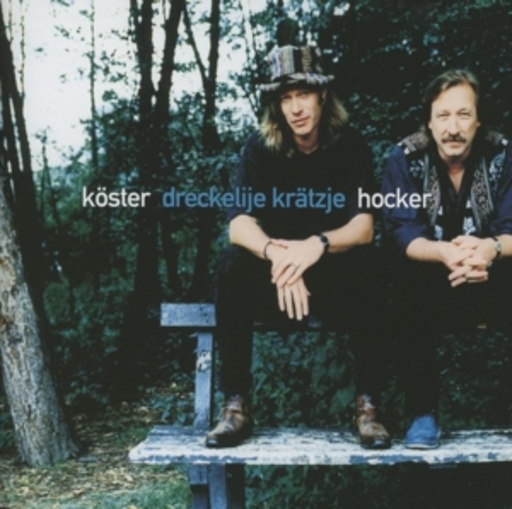 Köster, Hocker & Band – Dreckelije Krätzje