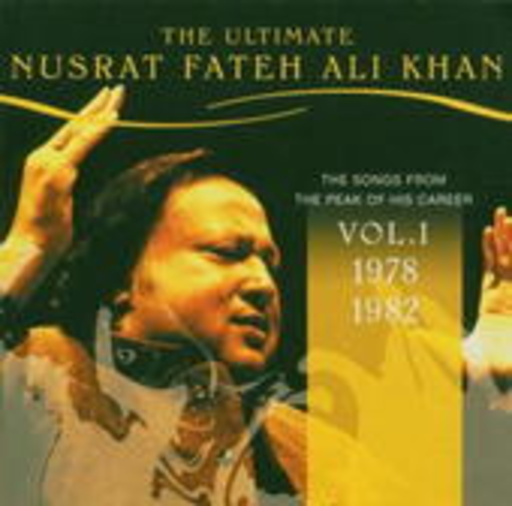 Nusrat Fateh Ali Khan – The Ultimative Collection Vol. 1
