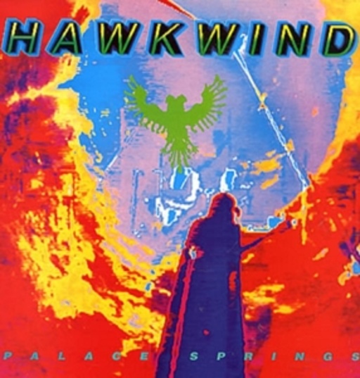 Hawkwind – Palace Springs
