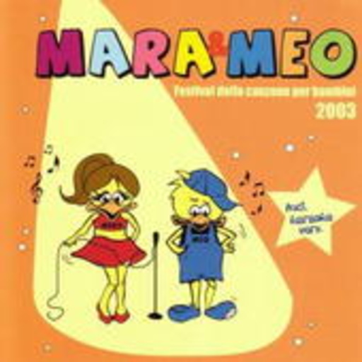 Diverse – Mara & Meo - Festival Della Canzone Per Bambini 2003