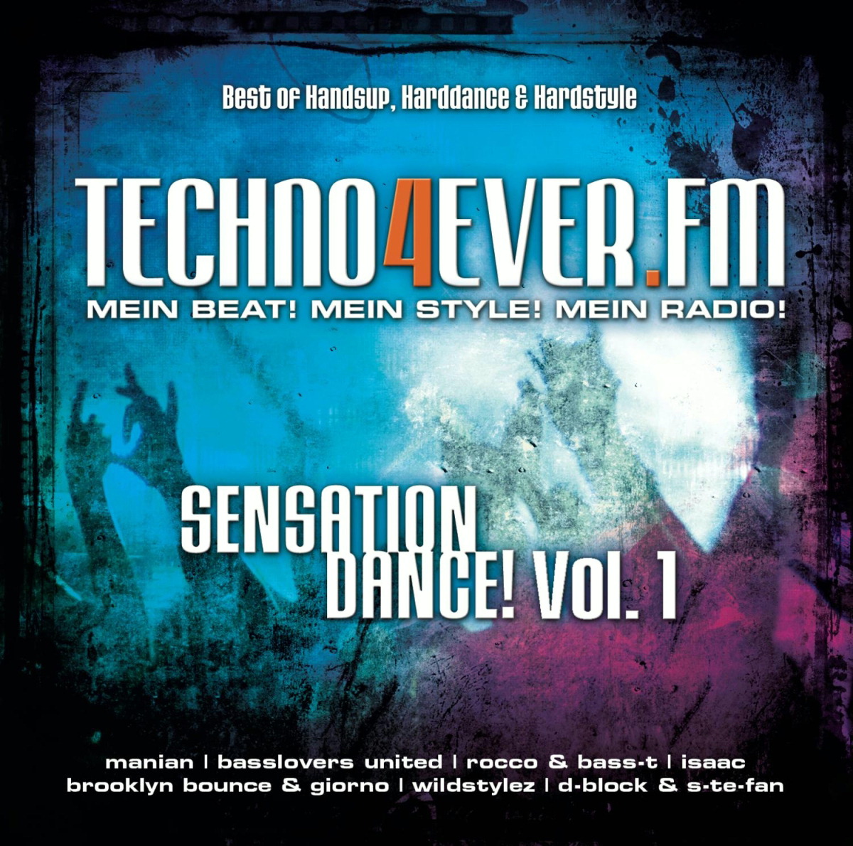 Diverse – Techno4ever.fm - Sensation Dance Vol. 1