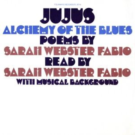 Sarah Webster Fabio – Jujus/Alchemy Of The Blues