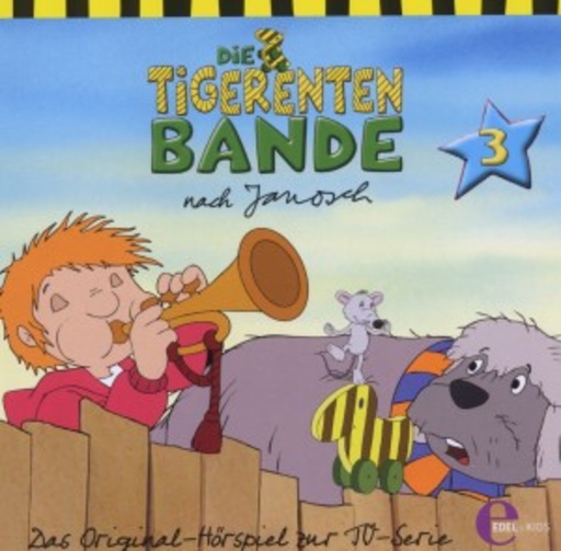 Die Tigerentenbande (3) – Das Original-Hörspiel zur TV-Serie