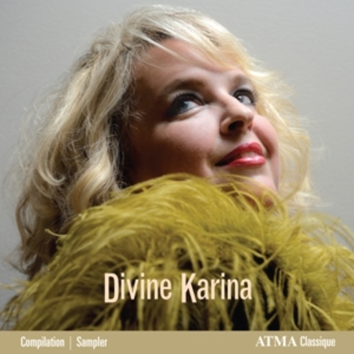 Karina Gauvin – Divine Karina - The Best Of