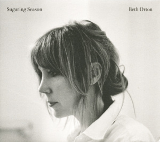 Beth Orton – Sugaring Season