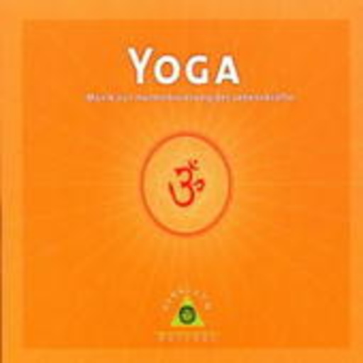 Jean-Pierre Garattoni – Yoga - Musik zur Harmonisierung der Lebenskräfte