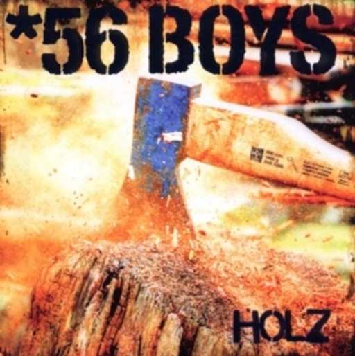 56 Boys – Holz