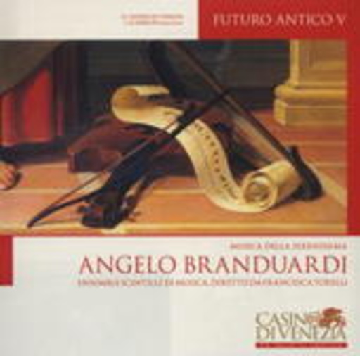Angelo Branduardi – Futuro Antico V - Musica Della Serenissima