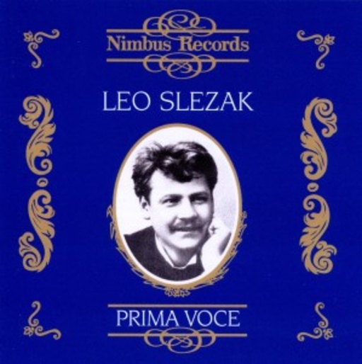Leo Slezak – Prima Voce