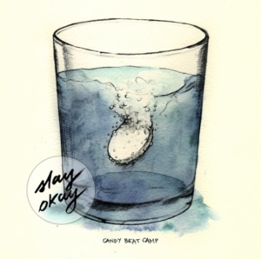The Candy Beat Camp – Stay Okay
