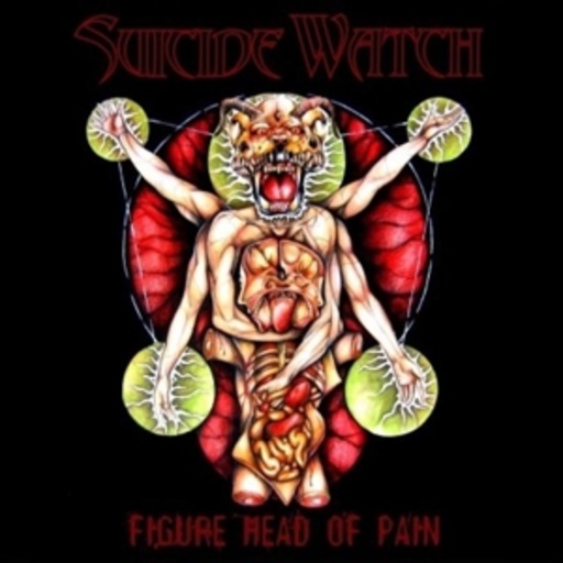 Suicide Watch – Figure Head Of Pain
