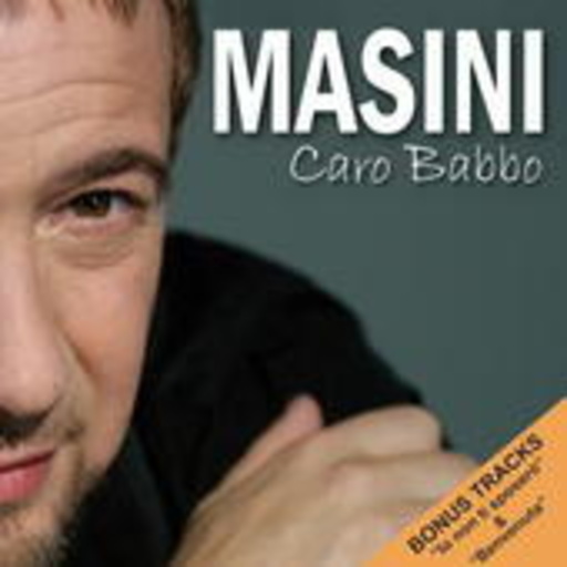 Marco Masini – Caro Babbo