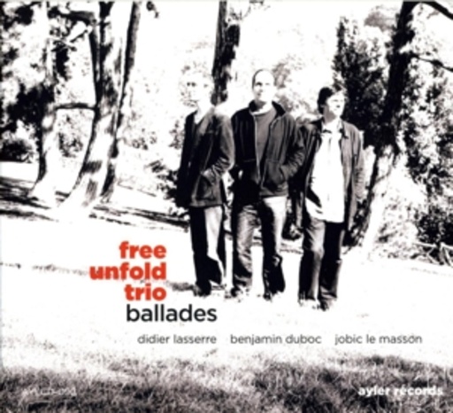 Free Unfold Trio – Ballades