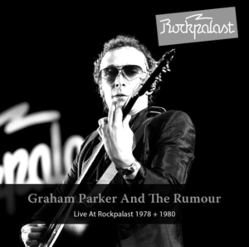 Parker, Graham & The Rumours – Live At Rockpalast
