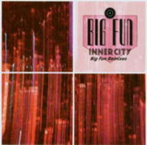 Inner City – Big Fun