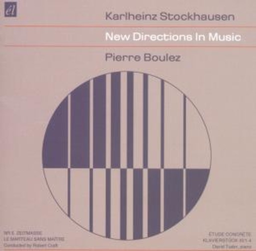 Pierre Boulez – Directions In Music