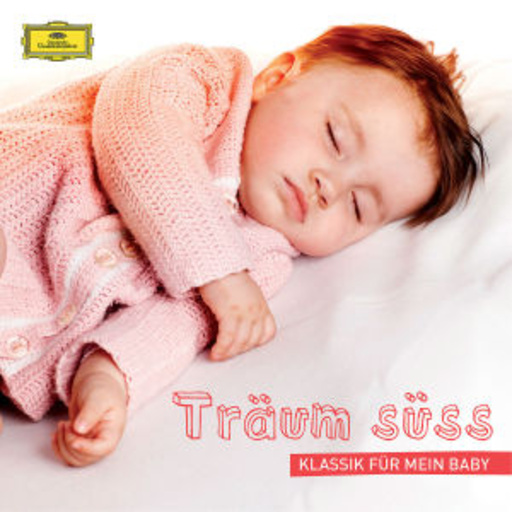 Diverse – Träum süss - Das Beste für mein Baby