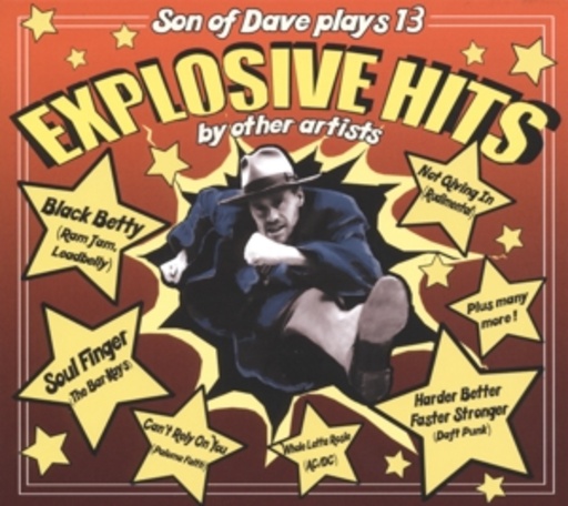Son Of Dave – Explosive Hits