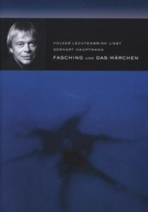 Volker Lechtenbrink – Fasching und Das Märchen