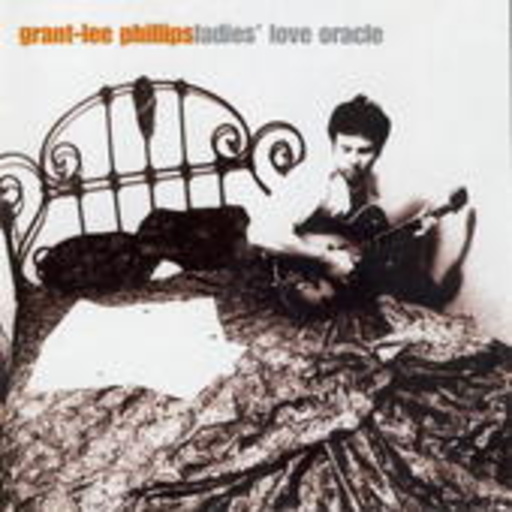 Grant-Lee Phillips – Ladies' Love Oracle