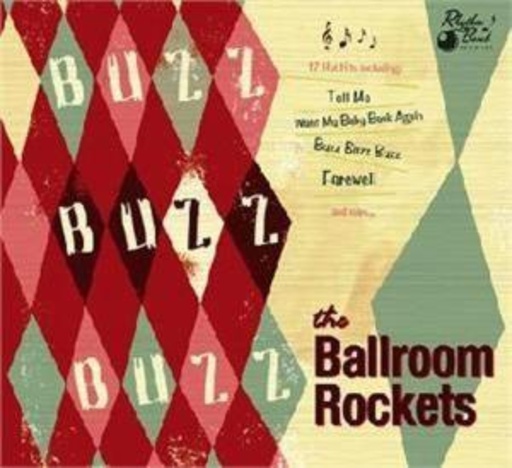 Ballroom Rockets – Buzz Buzz Buzz