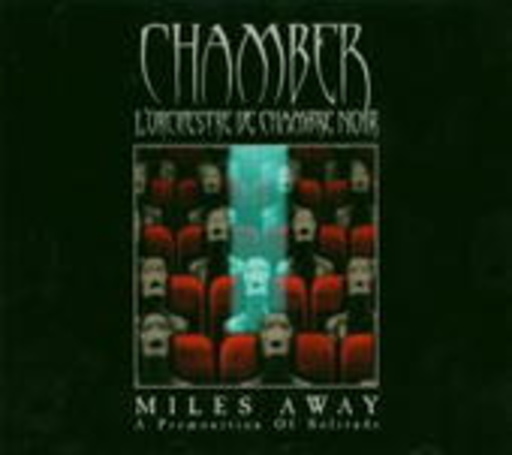 Chamber – Miles Away