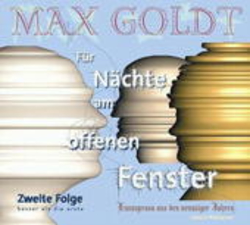 Für Nächte am offenen Fenster – Zweite Folge