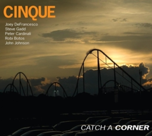 Cinque – Catch A Corner