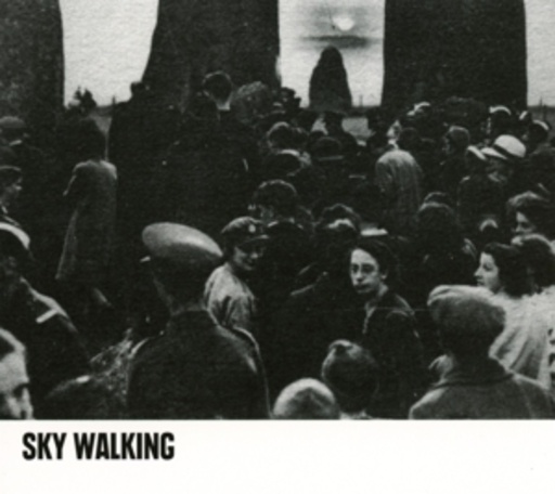Sky Walking – Sky Walking