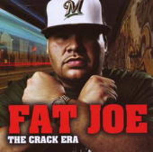 Fat Joe – The Crack Era
