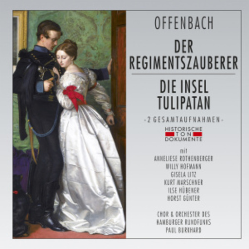 Paul Burkhard – Der Regimentszauberer/Die Insel Tulipatan (GA 1958 aus Hamburg)