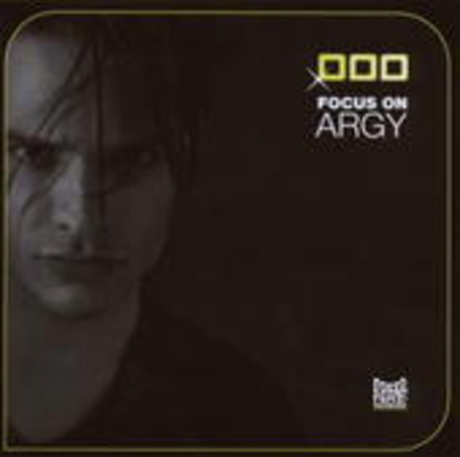 Argy – Focus On Argy