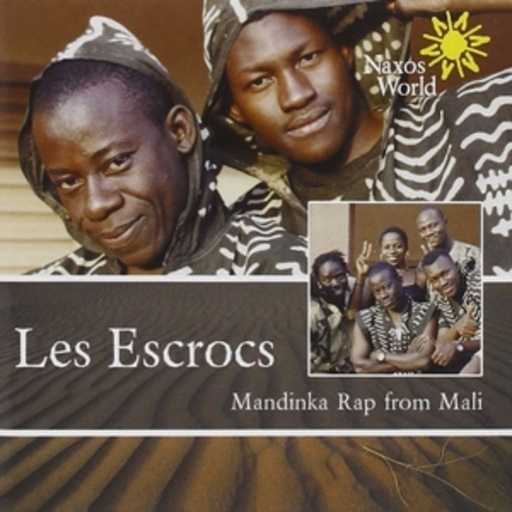 Les Escrocs – Mandinka Rap From Mali