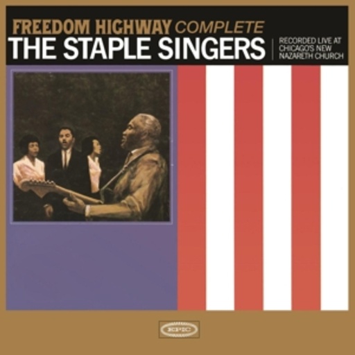 The Staple Singers – Freedom Highway - Complete