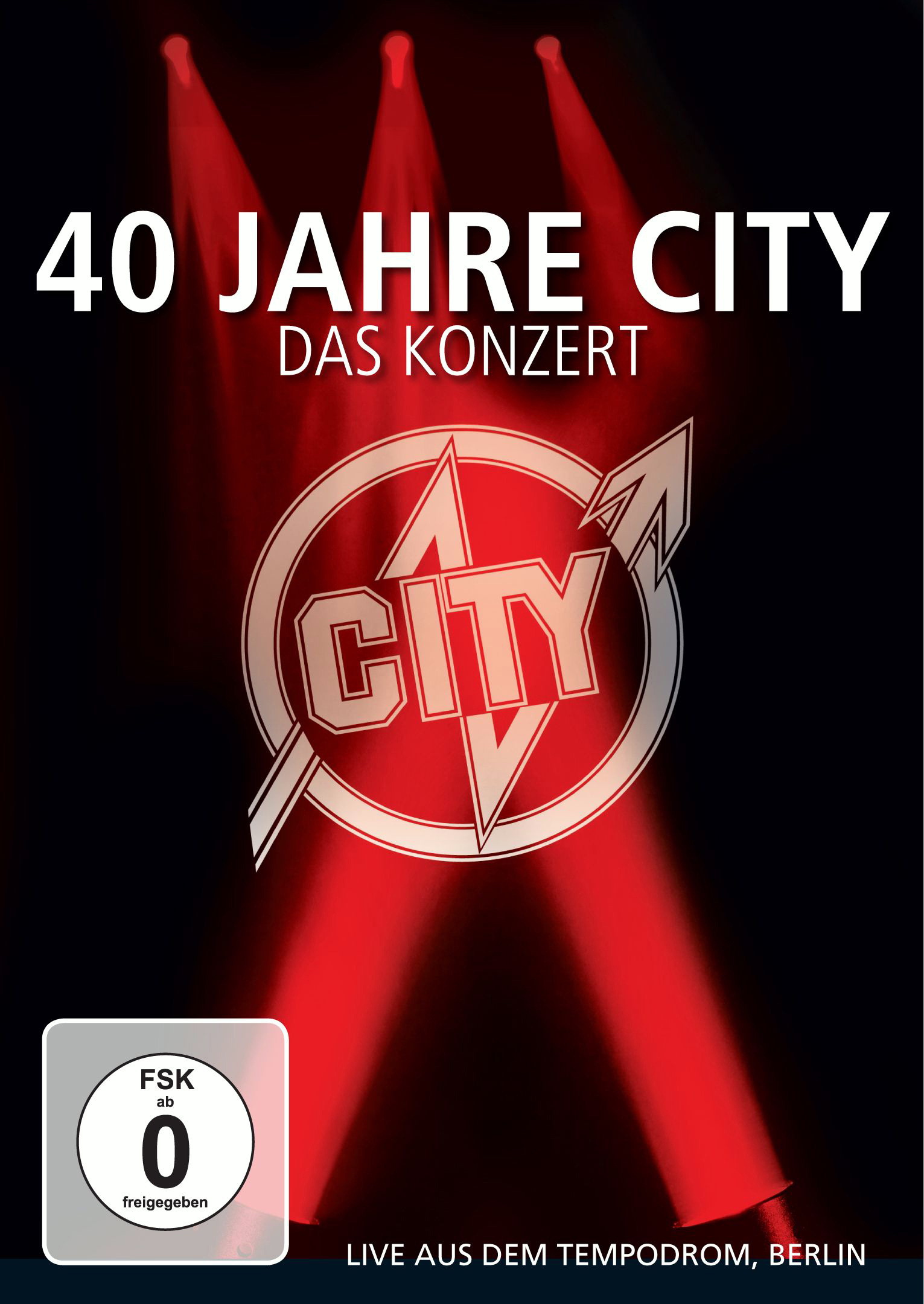 City – 40 Jahre City - Das Konzert