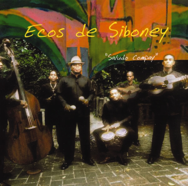 Ecos De Siboney – Saludo Compay