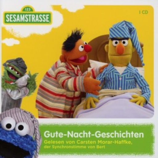 Carsten Morar-Haffke – Gute-Nacht-Geschichten - Sesamstrasse