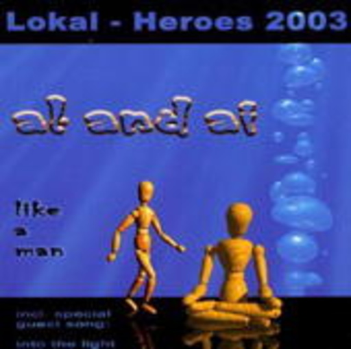 Local Heroes 2003 – Like A Man
