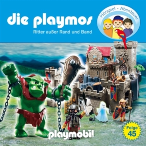 Die Playmos – Ritter außer Rand und Band (45)