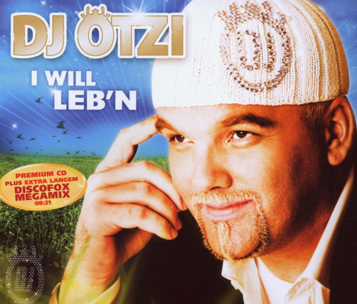 DJ Ötzi – I will leb'n