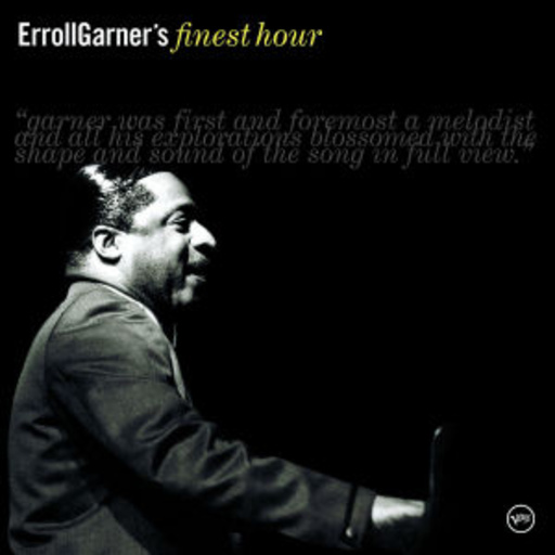 Erroll Garner – Finest Hour